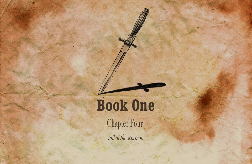 Chapter 4 – Tail of the Scorpion